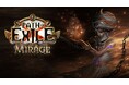 『Path of Exile』 3月7日（土）より新リーグ「Mirage」開幕！ アトラス再設計、新エンドゲームボスなども実装