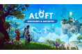 風を操り、空の冒険へ。『Aloft』アーリーアクセス最後の大型アップデート「Discovery & Ancestry」が配信開始！