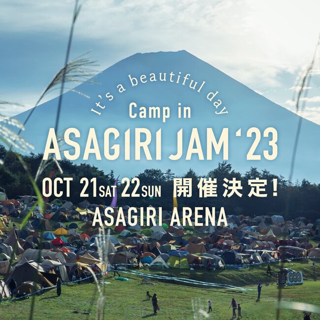 It's a beautiful day” Camp in 朝霧JAM 2023 朝霧ジャム 2023 場内