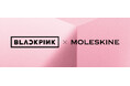 BLACKPINK × MOLESKINE 2、第2弾コレクション発売
