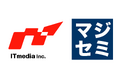 アイティメディア、マジセミ株式会社の全株式を取得し子会社化