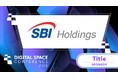 SBIホールディングス株式会社、大規模カンファレンスイベント「Digital Space Conference 2026」のタイトルスポンサーに決定