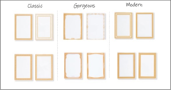CLASSIC、GORGEOUS、MODERNという3つのテーマから4デザイン、12種類の額縁柄。 飾りたいポストカードのテイストに合わせて選ぶことができます。