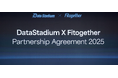 データスタジアム、Fitogetherとの戦略的パートナーシップを締結