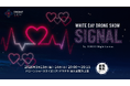 第二弾ドローンショー「WHITE DAY DRONE SHOW SIGNAL by TOKYO Night Canvas」を開催
