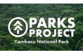 沖縄『やんばる国立公園』での活動を【PARKS PROJECT】が本格始動 ― 国立公園を軸に地域と連携し“地域のブランディング×環境保全”を若い世代を軸に展開をスタート ―