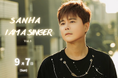 心を揺さぶる声、再び。Sanha《I AM A SINGER Vol.3》開催!