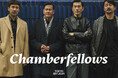 新しい“大人の粋”をまとう時代へ新ブランド「Chamberfellows(チャンバーフェローズ)」ローンチ