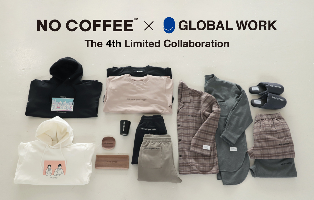 Global Workが 大好評の No Coffee とのコラボアイテム第4弾を発表 11月13日 金 より先行予約販売をスタート 株式会社アダストリアのプレスリリース