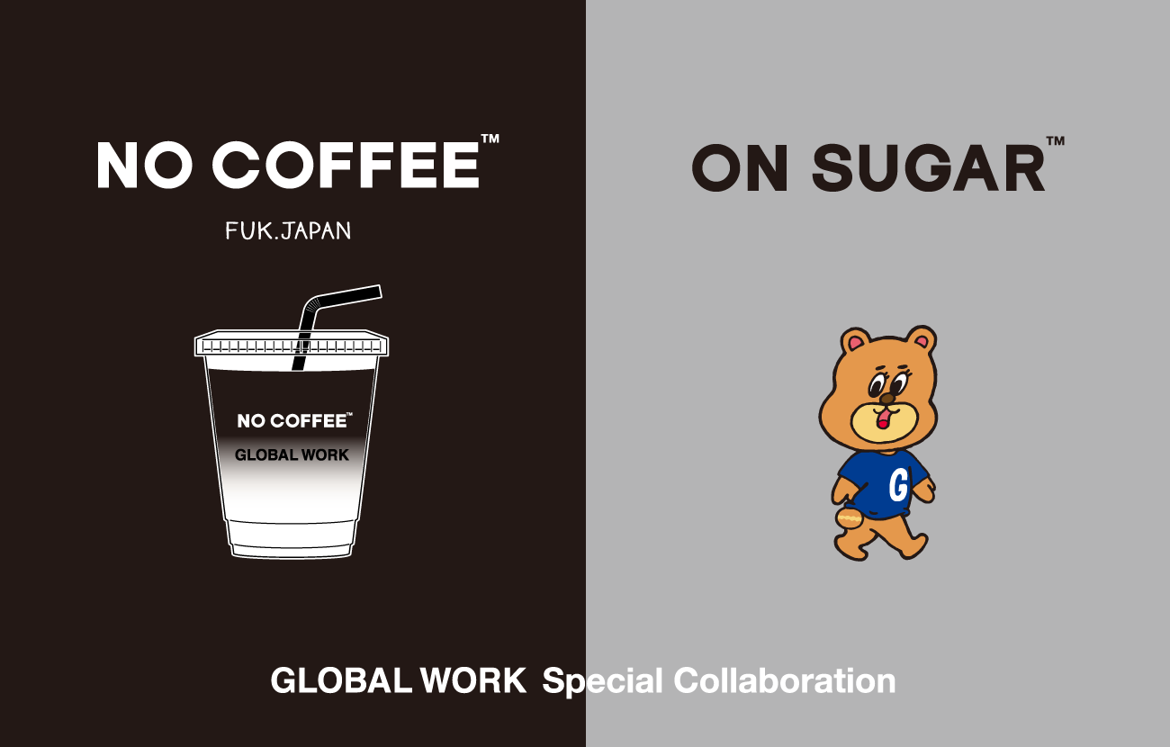 Global Workが 大好評の No Coffee とのコラボアイテム第５弾を発表 株式会社アダストリアのプレスリリース