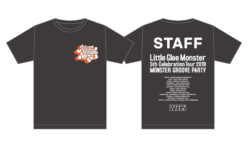 Lowrys Farmが Little Glee Monster 史上最大規模のツアーでスタッフtシャツ をプロデュース 株式会社アダストリアのプレスリリース