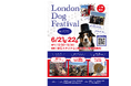 国内最大級ドッグイベント「London Dog Festival」埼玉スタジアムで6月開催決定!“犬と人がつながるロンドンスタイルの祭典”