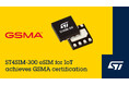 STマイクロエレクトロニクス、IoT向けeSIM「ST4SIM-300」のGSMA認証取得を発表