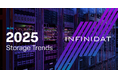 Infinidatが見る2025年のエンタープライズストレージトレンド