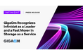 Infinidat、GigaOmからStorage as a Serviceのリーダーに認定