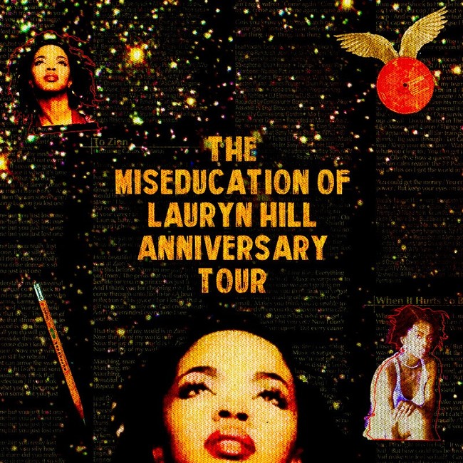 THE MISEDUCATION OF LAURYN HILL ANNIVERSARY TOUR