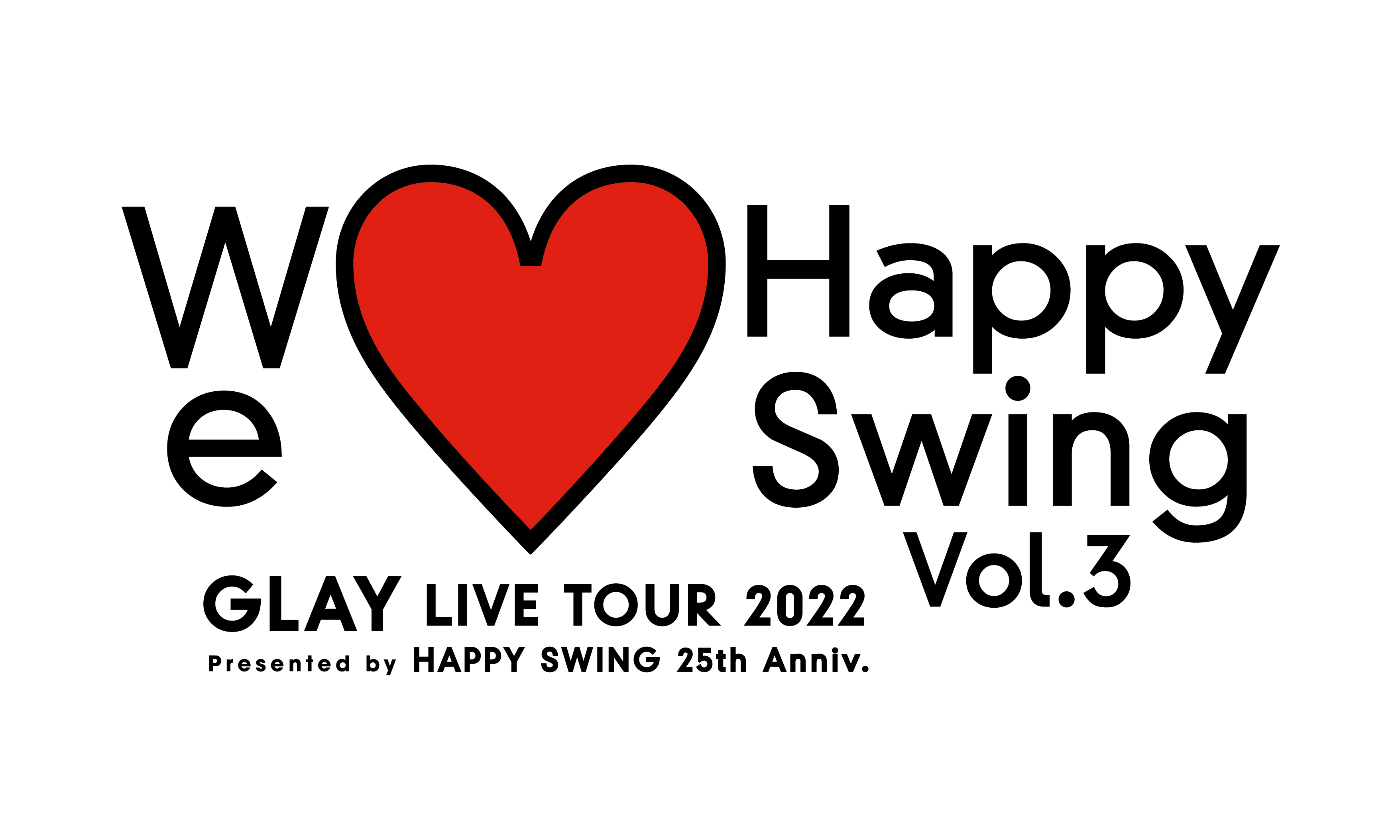 GLAYのオフィシャルファンクラブ「HAPPY SWING」の発足25周年を記念