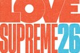 至上の愛と至福の音楽体験を―。「LOVE SUPREME JAZZ FESTIVAL JAPAN 2026」3年ぶりに開催。第1弾ラインナップはDE LA SOULとSTUTSがバンドセットで出演。