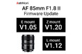 「AstrHori AF 85mm F1.8 II / AF 27mm F2.8 STM」各種最新ファームウェア公開