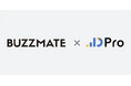 「BUZZMATE」と「動画広告分析Pro」がパートナー契約を締結 広告分析をしながら効果的なUGC風素材がその場ですぐにレンタル可能に!