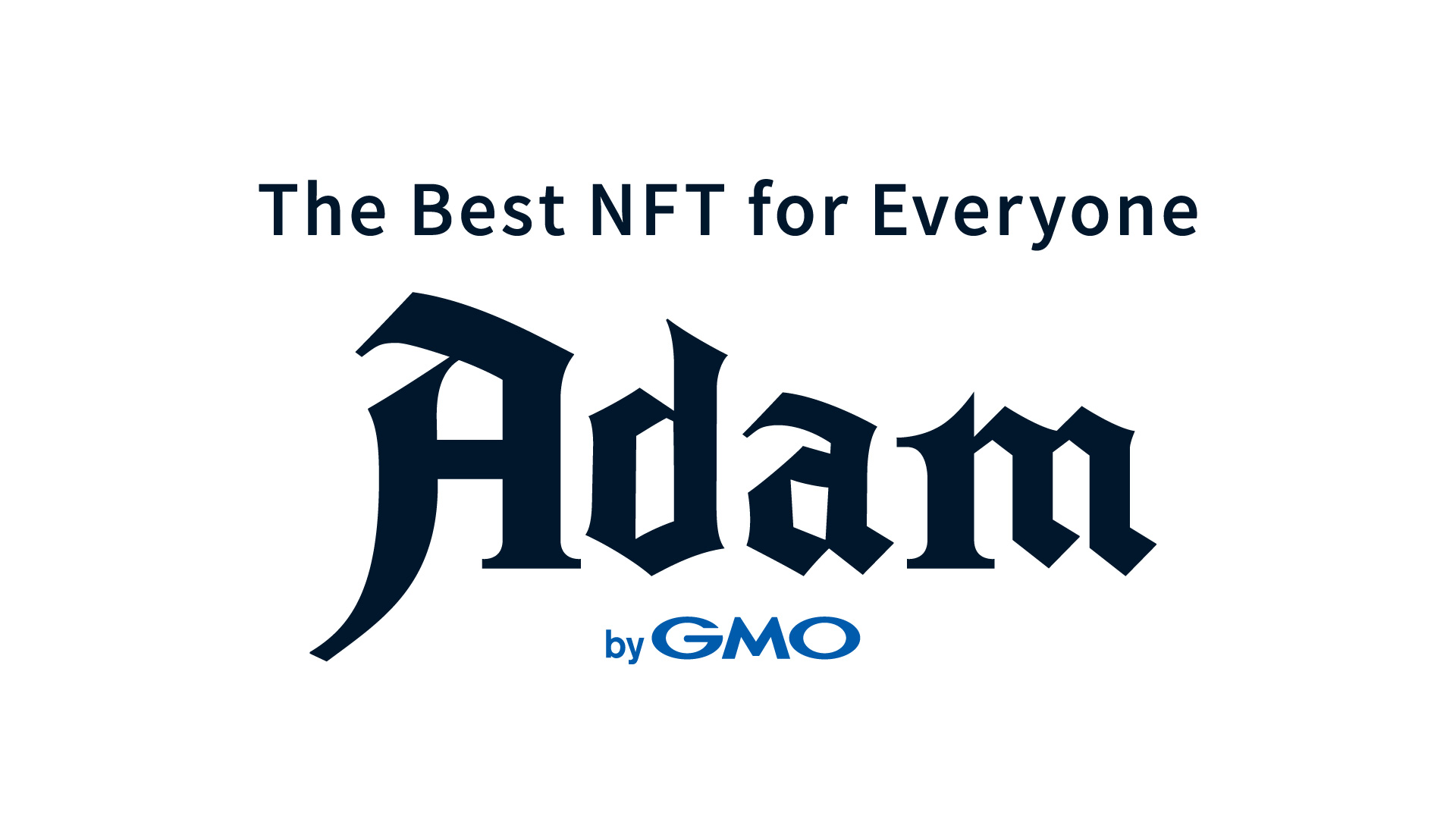 NFTマーケットプレイス「Adam byGMO」を通じコンテンツ流通革命をもたらす新会社「GMOアダム株式会社」を設立！