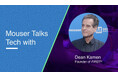 マウザー、インタビュー動画シリーズ「Mouser Talks Tech」にて発明家でありFIRST®創設者のDean Kamen氏を迎えた最新動画を公開