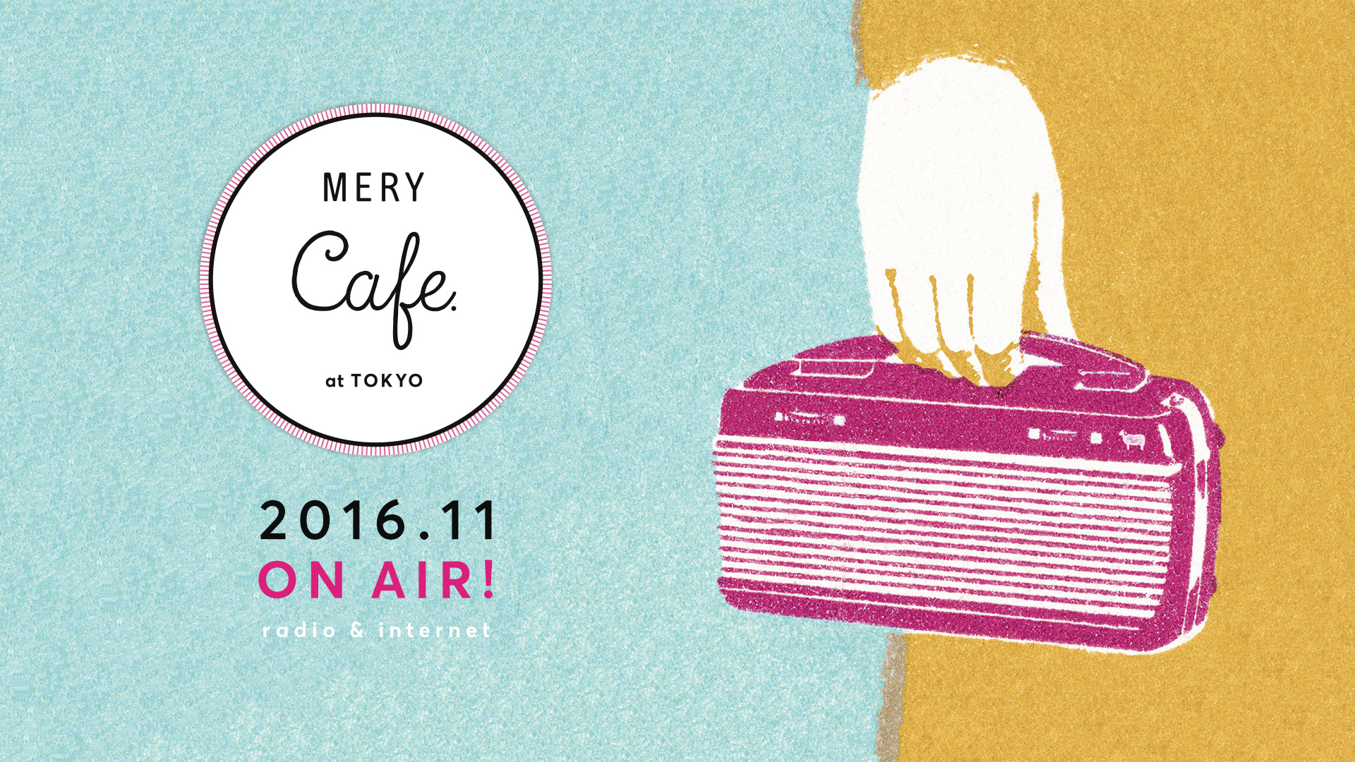 Mery 雑誌に続き ラジオ番組をプロデュース Mery Cafe At Tokyo 11月5日から放送開始 株式会社ペロリのプレスリリース