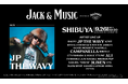 Jack Daniel's が主催する 都市型音楽イベント『Jack & Music』第二弾出演アーティスト発表！JP THE WAVYなど追加18組のアーティストの出演が決定。