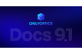 ONLYOFFICE Docs 9.1がリリース!