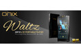 【ONIX】イギリス発祥ブランド「ONIX」初のオープンAndroid搭載モデル、ハイエンドオーディオプレーヤー「Waltz XM10 LTD」を3⽉28⽇(金)に発売。【発売記念キャンペーンも実施】
