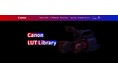 キヤノン純正LUTの情報を発信する専用サイト“Canon LUT Library”をオープン!