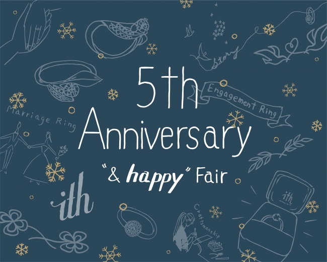 ith 5th Anniversary “&happy”Fair