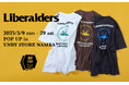 10周年を記念した「UNBY STORE × Liberaiders」別注Tシャツが3/9(日)に発売!同日から新店舗のなんばパークス店にてPOP UPも開催!