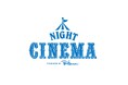 【ロンハーマン】NIGHT CINEMA presented by Ron Hermanと題した映画館がグラングリーン大阪「うめきた公園」に登場!!