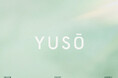 GROVE、新しい時代の「個性」を提唱するメンズレーベル「YUSŌ」をローンチ