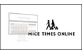 MICEに特化したWebマガジン「MICE TIMES ONLINE」、2024年の人気記事ランキング ベスト10を発表。MICEメディアで最も読まれた記事とは?