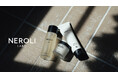 NEROLI LABO、9月10日よりJR名古屋タカシマヤ ゲートタワーモールにて期間限定POPUPを開催