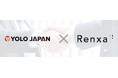 Renxa、YOLO JAPANが業務提携 登録40万人超の外国人ユーザーへ外国人向けライフスタイル支援サービスを提供開始