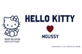 MOUSSY(マウジー)「ハローキティ」とのコラボレーションアイテムを発売