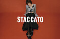 STACCATO〈スタッカート〉2024 FALLコレクションを公開
