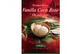 ココナッツグレン、エレガントな味わいを楽しめるプレミアムな限定フレーバー「Vanilla Coco Rose」を12月20日(金)より発売!