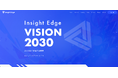 株式会社Insight Edge、2030年に目指す企業像『Insight Edge VISION 2030』を策定