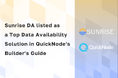 「Sunrise DA」、QuickNodeの「Builder's Guide」にTop Data Availability Solutionsとして掲載