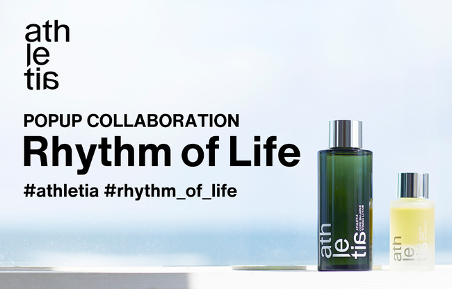 Athletia Popupコラボレーション Rhythm Of Life がスタート 株式会社エキップのプレスリリース