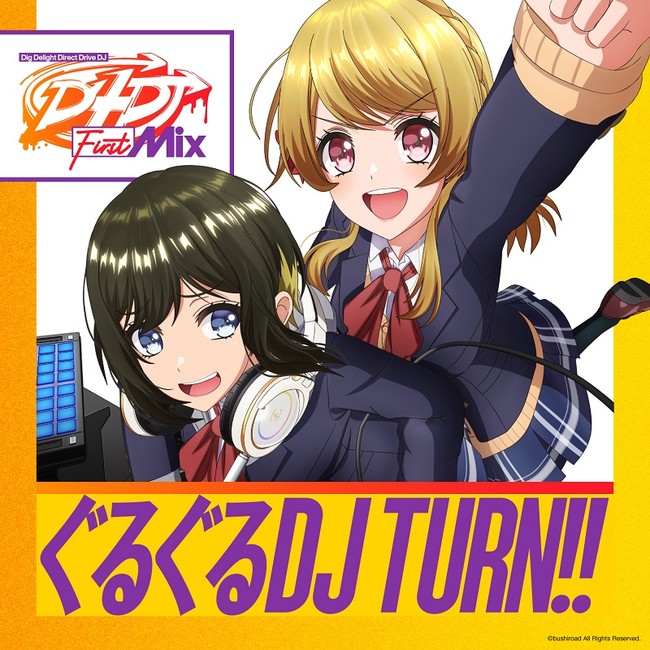 Tvアニメ D4dj First Mix Op主題歌 ぐるぐるdj Turn Anime Op Ver 好評配信中 株式会社ブシロードのプレスリリース