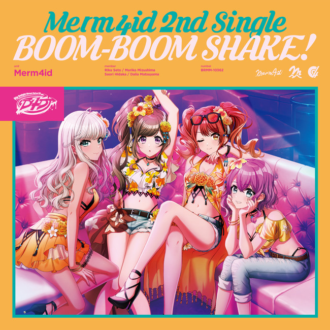 D4DJ」発のDJユニット・Merm4idが2nd Single「BOOM-BOOM SHAKE!」を