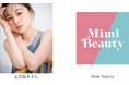 【8月30日(土)】 Mimi Beautyが上西星来さん・ロフトバイヤーとトークショー Instagram Liveも配信予定