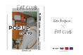 現代美術作家・加賀美健による、ロゴ監修のコミュニティブランド「FAT CLUB」公開に先駆け、人気飲食ブランドとコラボした「食べれるPOP UP in 蓮月」を9月28日(土)東京にて開催。