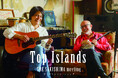 THE SAKISHIMA meeting(新良幸⼈×下地イサム)3rd アルバム「Top Islands」3枚⽬にして⾦字塔のアルバム!【TSm 20th LIVE Tour】11/22-12/8