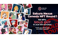 『Sakura Nexus』GENESIS NFT Round 1が100分で完売！12月23日よりRound 2販売開始